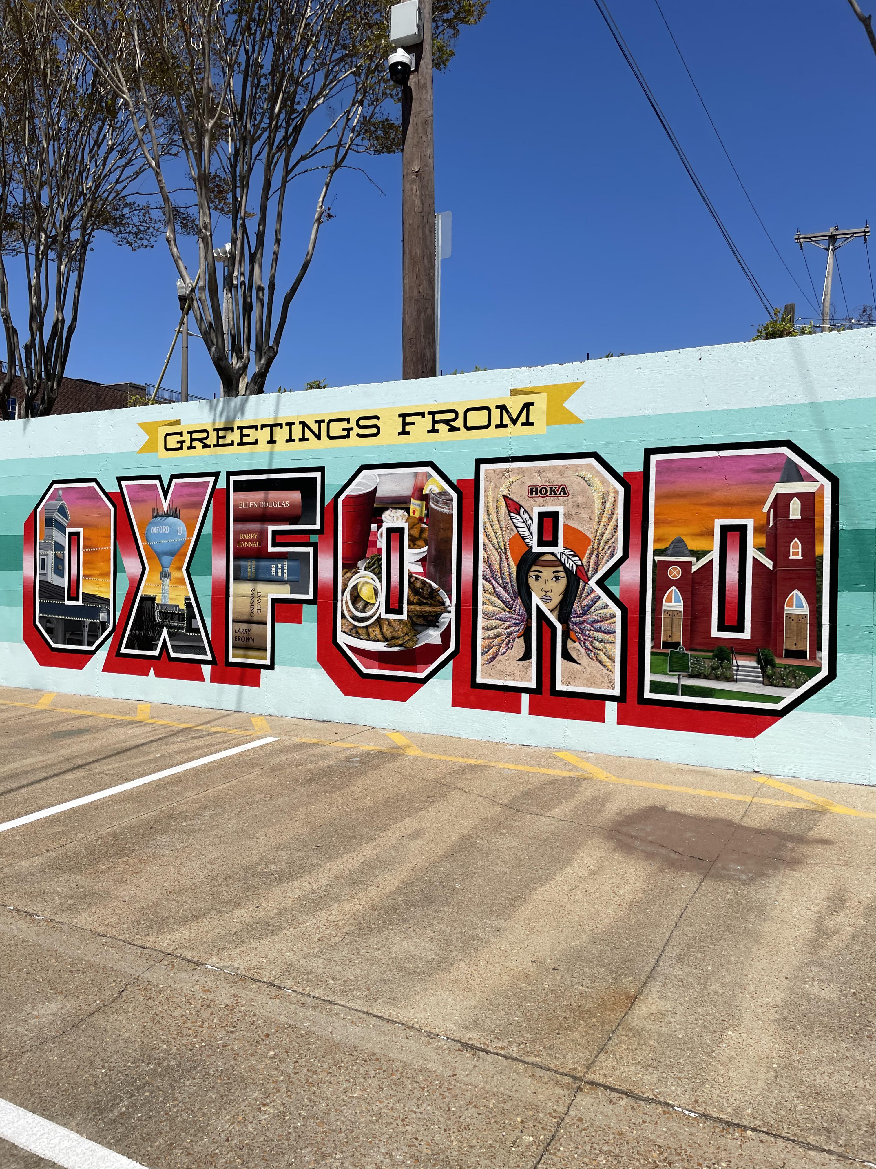 Greetings from OXFORD MS (New mural in parking lot behind City Hall