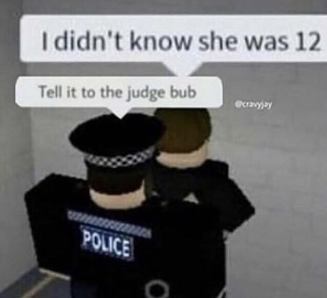 She said she was 13!!! teenagers