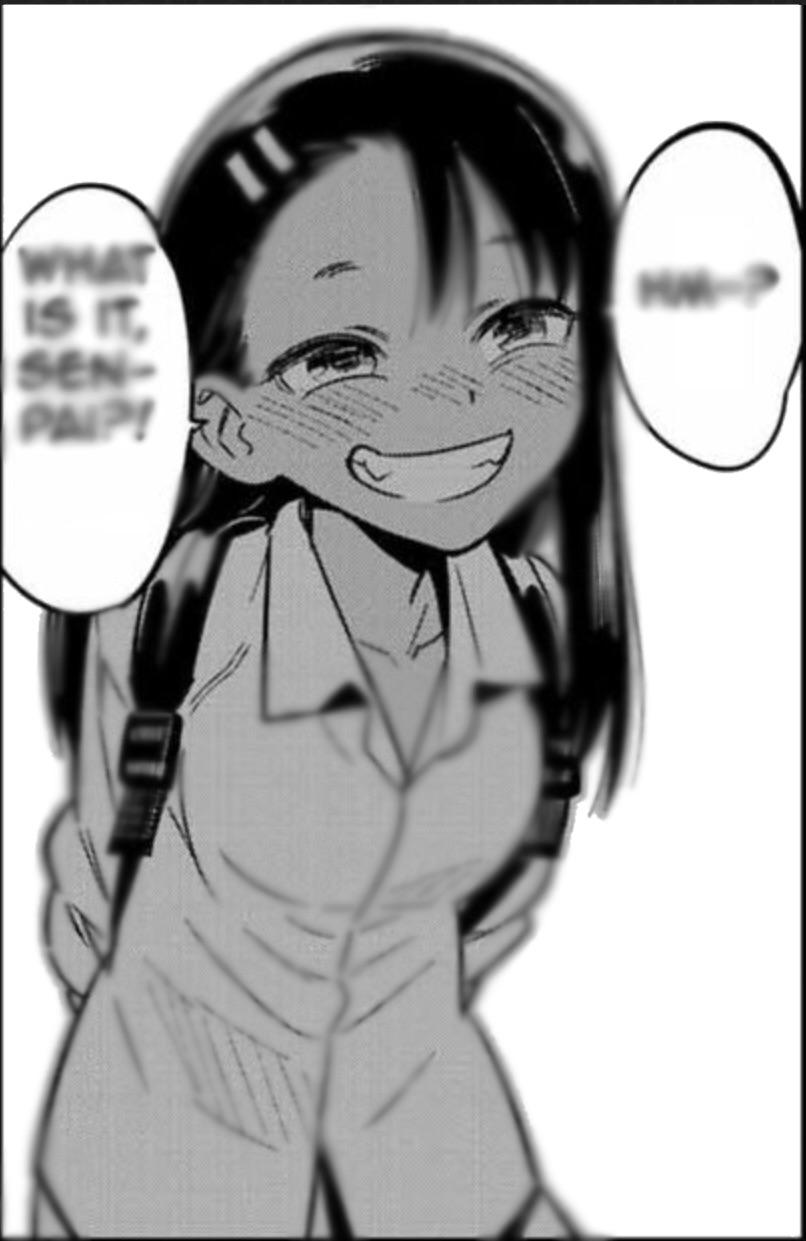 What is it senpai? nagatoro