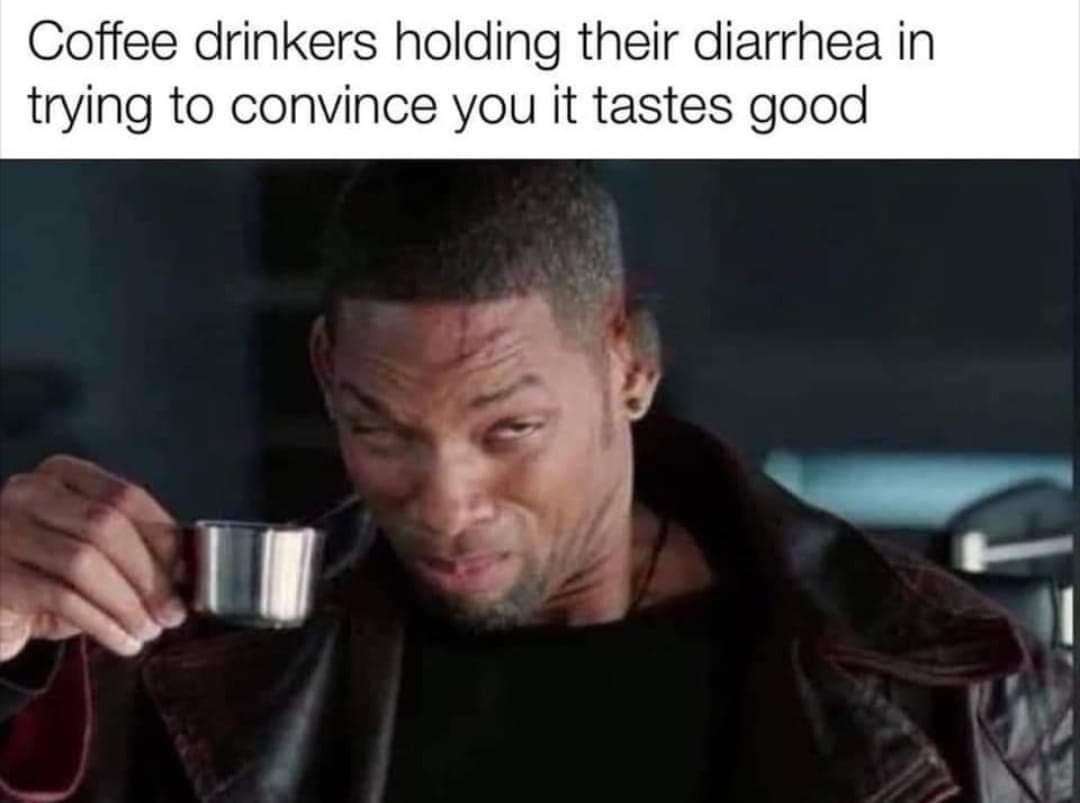 You guys like coffee? r/memes