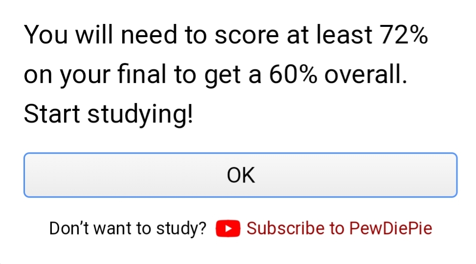 Thanks finals calculator r/pewdiepie