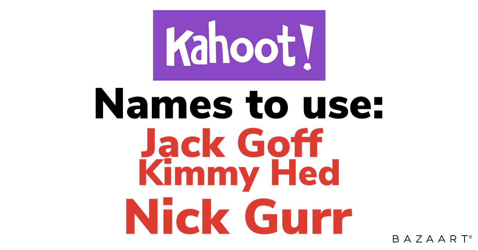 Great Kahoot names r/funny