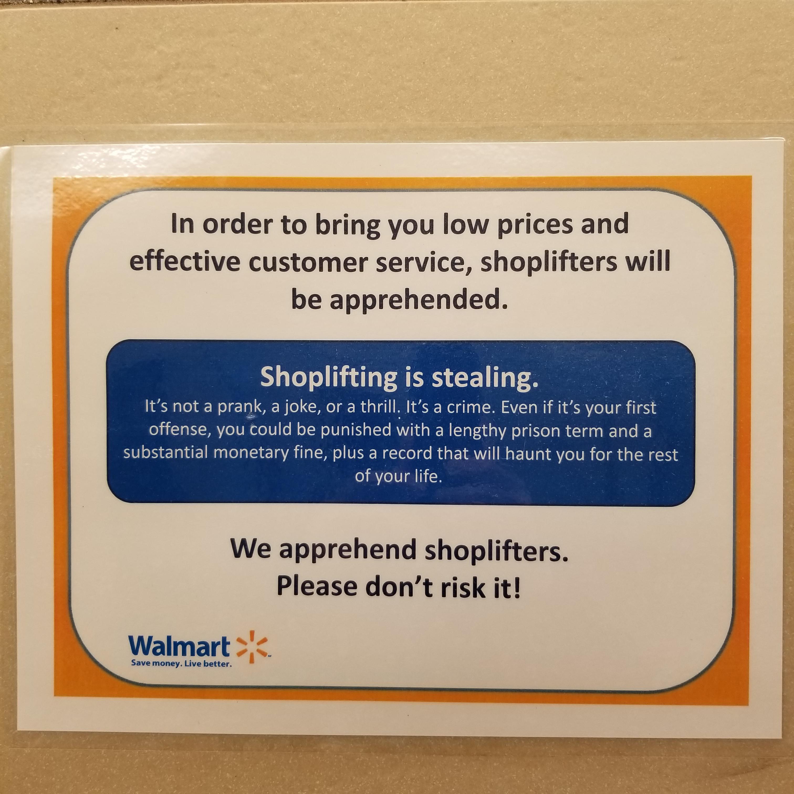 This won't stop shoplifters because they can't even read. r/walmart