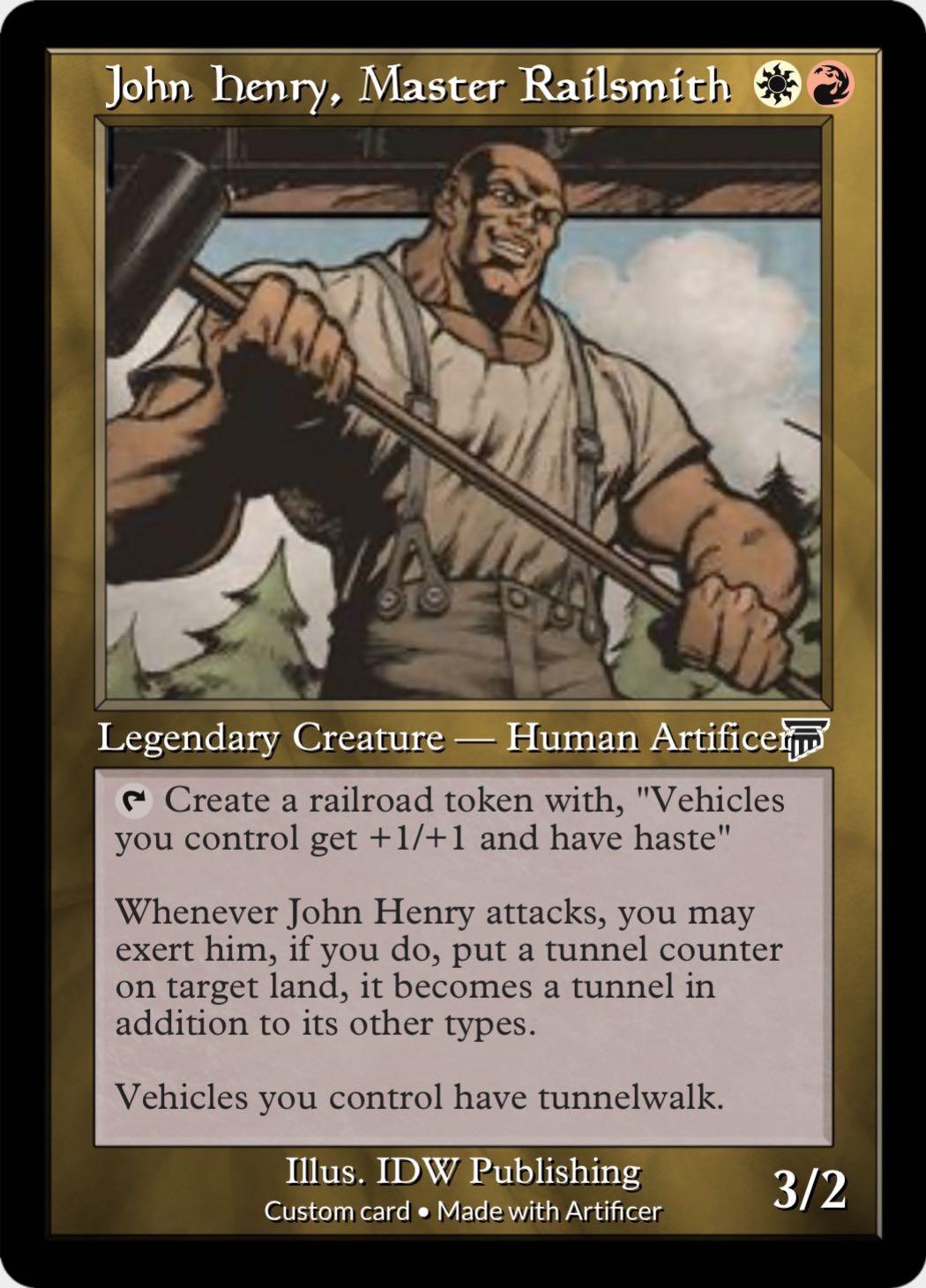 Topdown design for the legendary folk hero, John Henry. r/custommagic