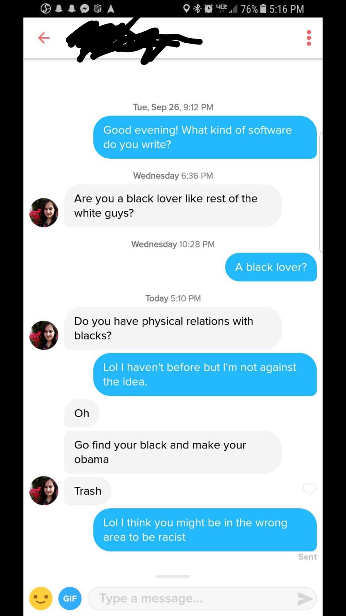 My friend had an interesting conversation in Atlanta, GA area. Tinder