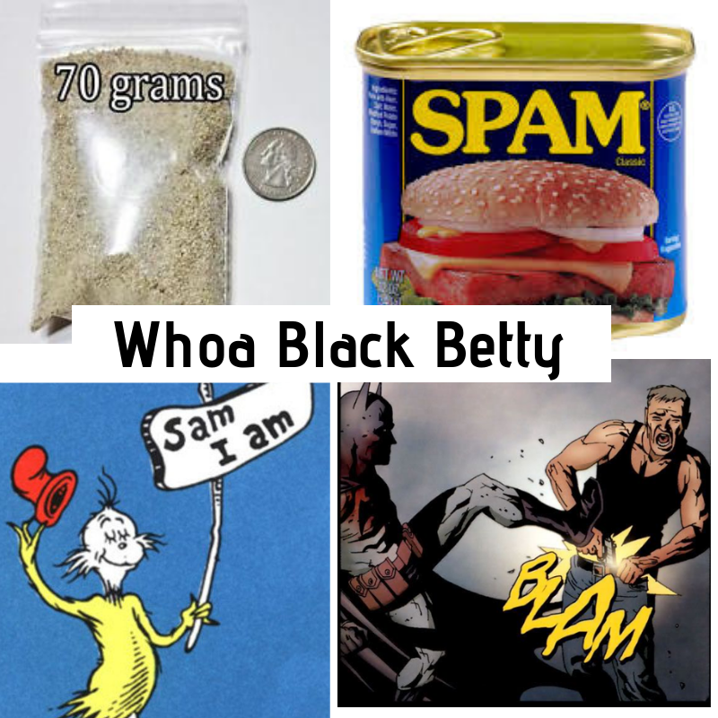 Oh Black Betty Meme