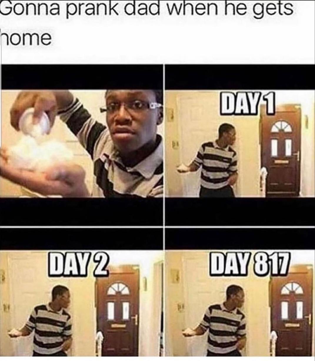 Still waiting for his dad to go get the milk memes