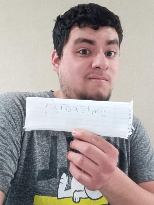 19 yearold Mexican janitor/college dropout. Do the thing Reddit r