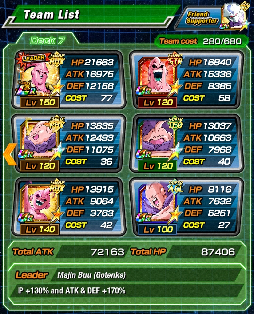 I just need phy Fat Buu Extreme EZA area and this team is going to be