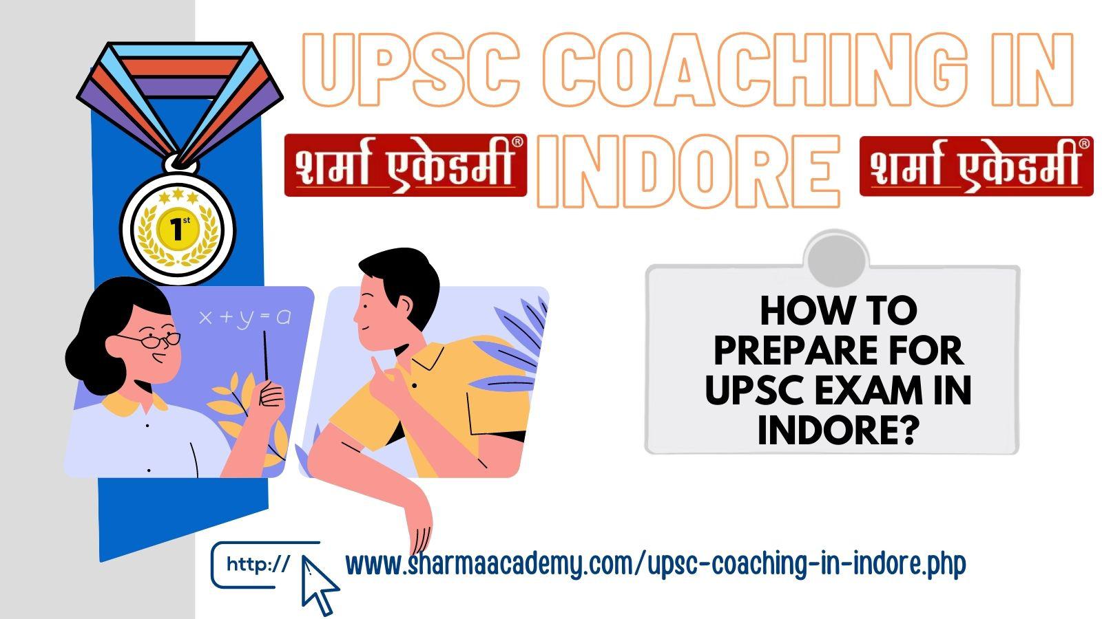 UPSC Coaching In Indore UPSCpreparation