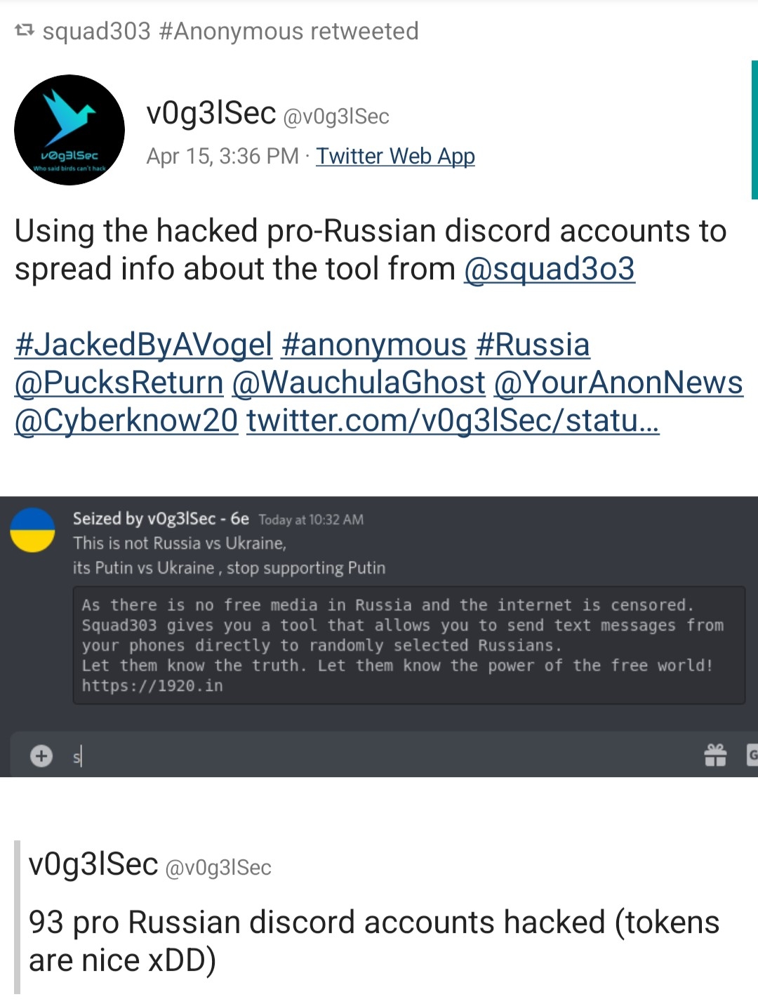 Using hacked proRussian discord accounts to spread info the war in