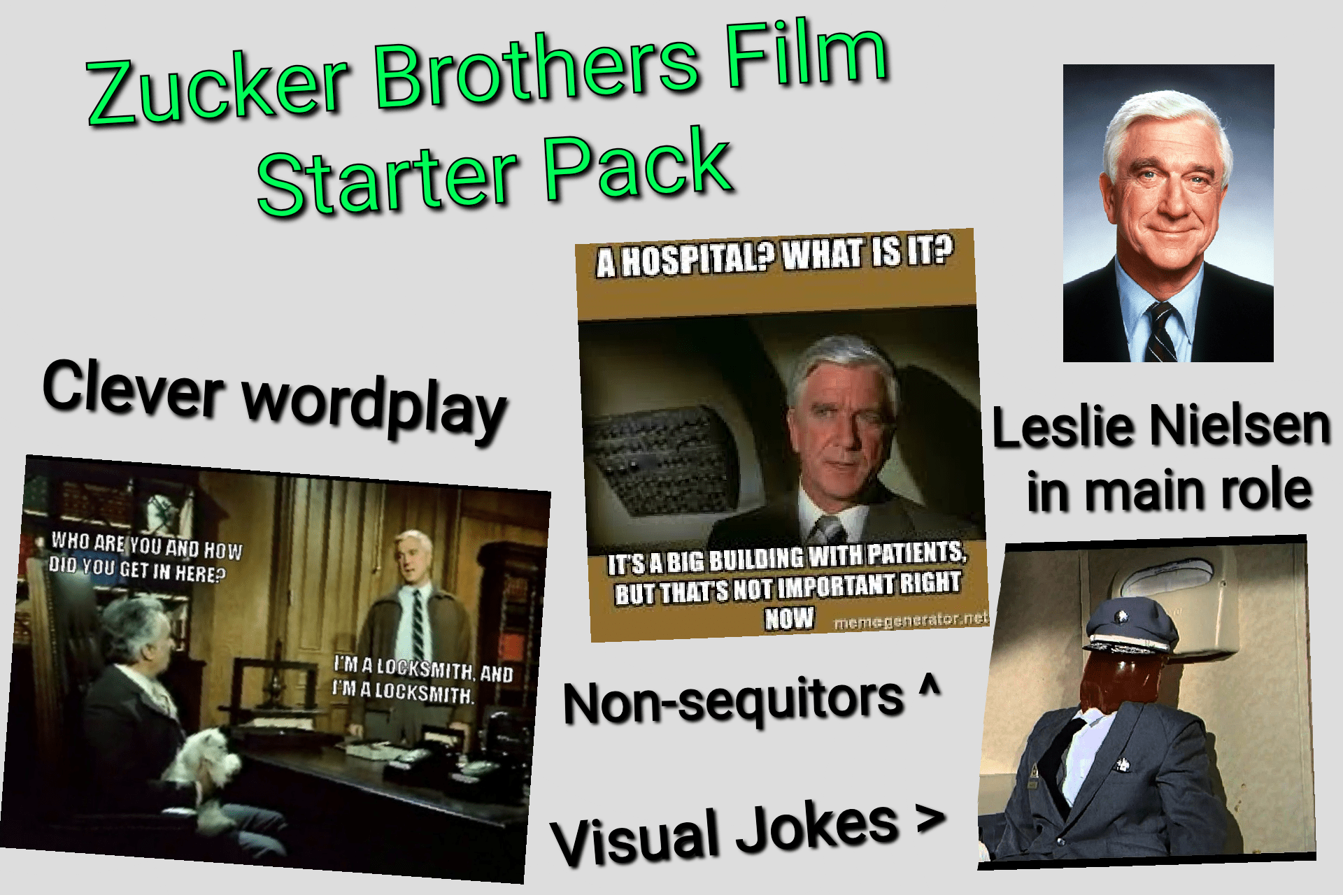 Zucker Brothers film starter pack r/starterpacks