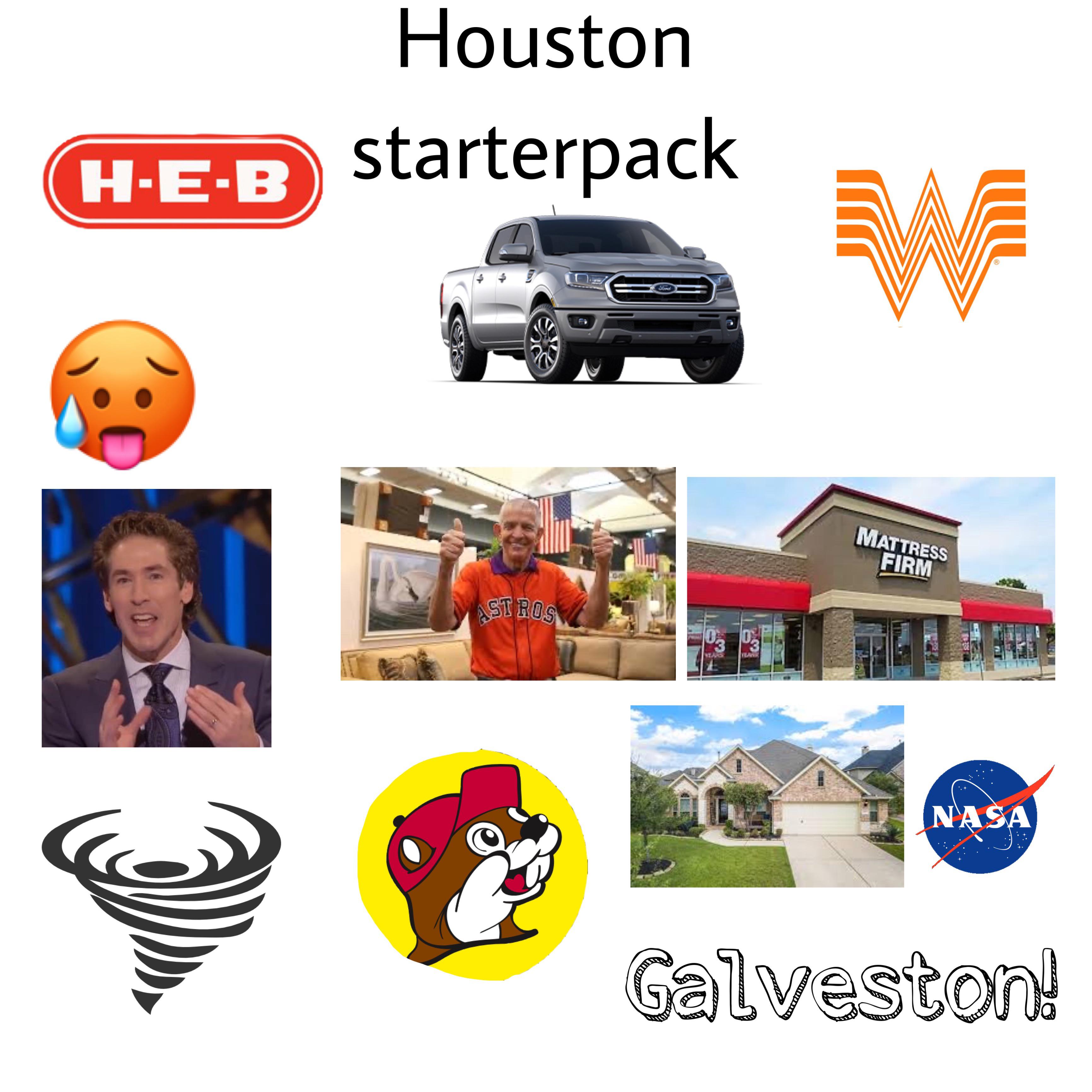 Houston starter pack r/starterpacks