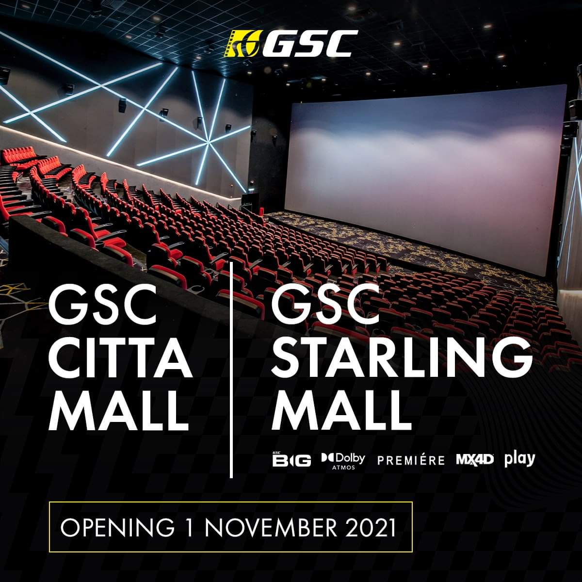 GSC Starling and Citta Mall will be opening on 1st Nov 21 (Same time as