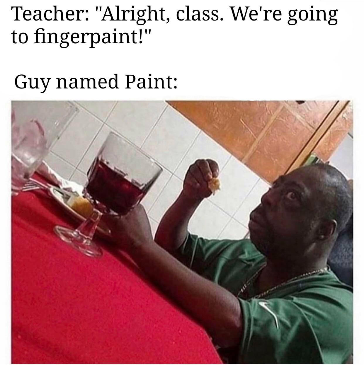 Poor Paint. r/memes