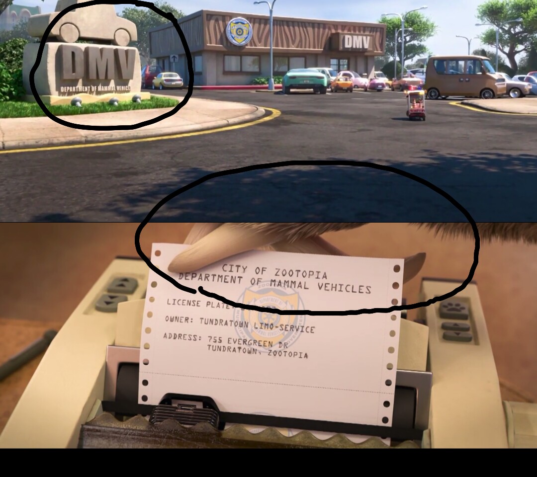 In Zootopia, DMV stands for Department of Mammal Vehicles. r/MovieDetails