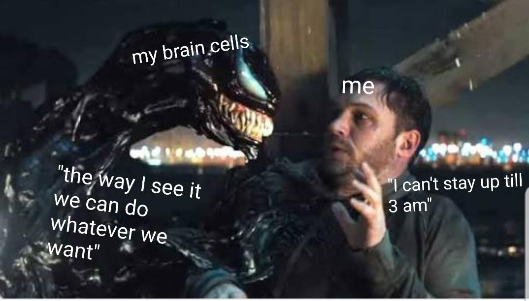Saying it in a venom voice is funnier marvelmemes