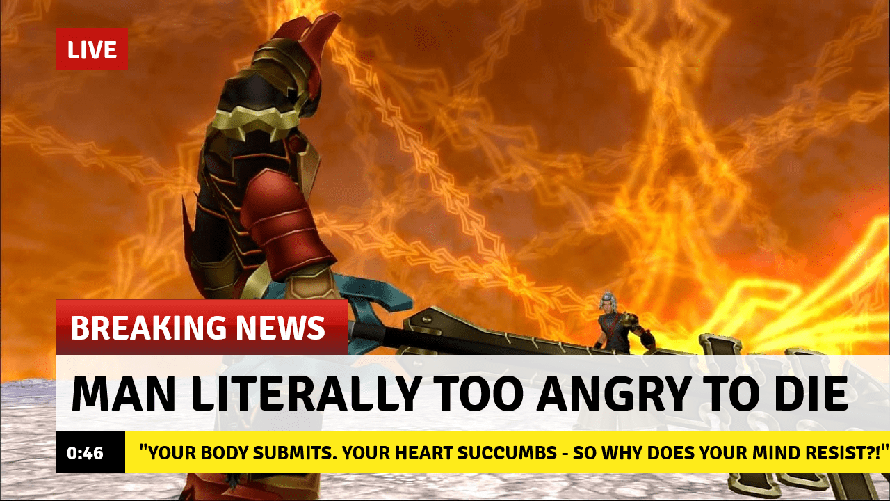 [Media][KHBBS] MAN LITERALLY TOO ANGRY TO DIE KingdomHearts