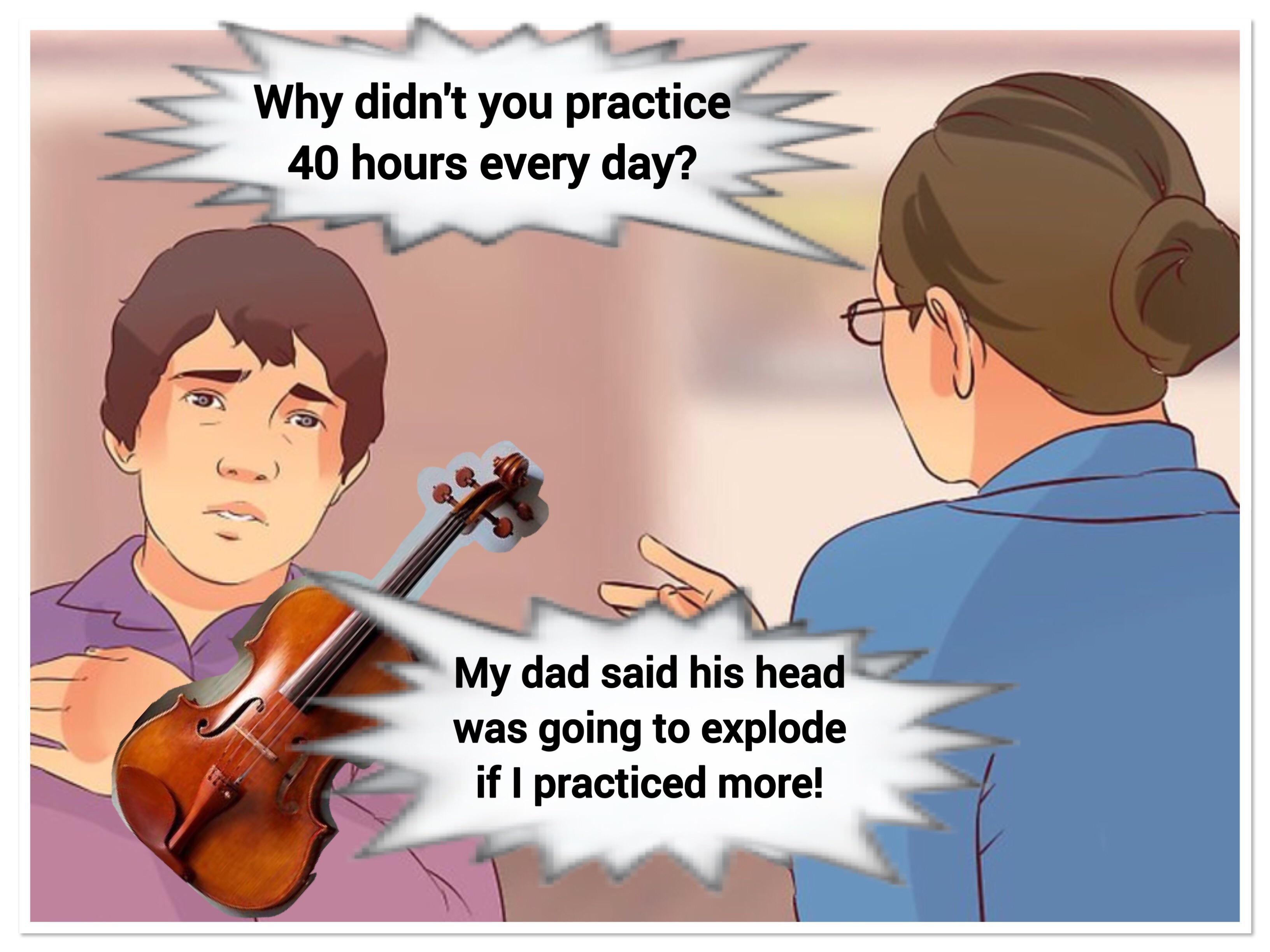 Violin is hard to learn. Parents, please encourage beginners even if it