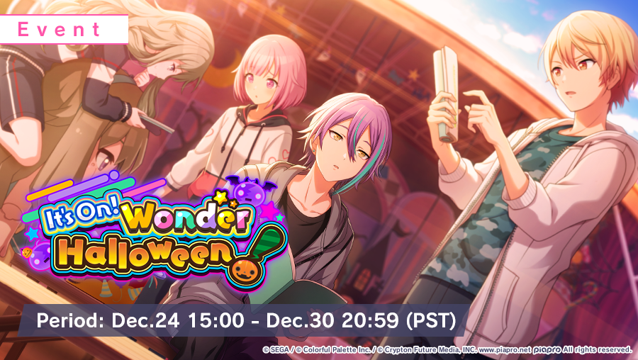 The 'It's on! Wonder Halloween!' Event has begun! r/ProjectSekai
