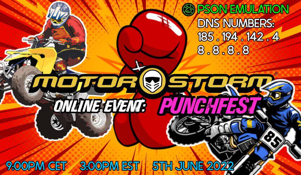 MotorStorm Online Event PUNCHFEST 5th June 2022 (see comment for