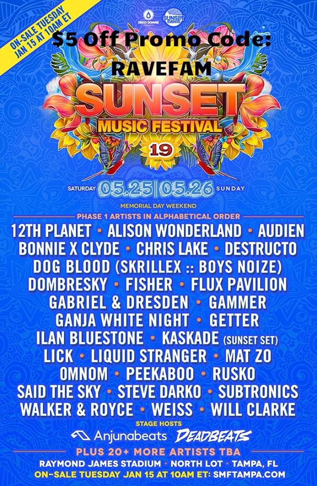 Sunset Music Festival 2019 Promo Code RAVEFAM 5 Off Your Ticket Purchase! SunsetMusicFestival