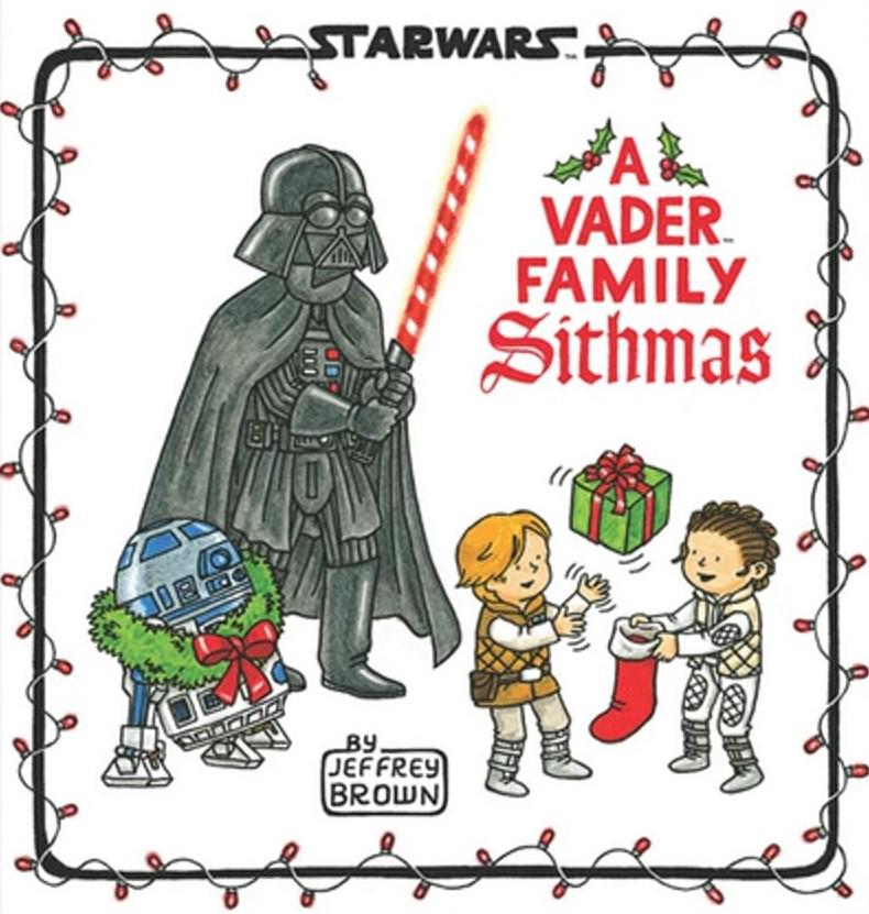 Cover of the Week A Vader Family Sithmas [Cover Artist Jeffrey Brown]