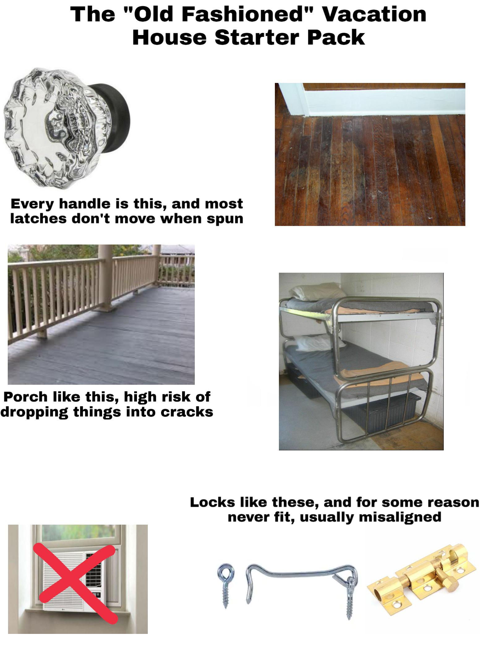 The "OldFashioned" Vacation House Starter Pack r/starterpacks