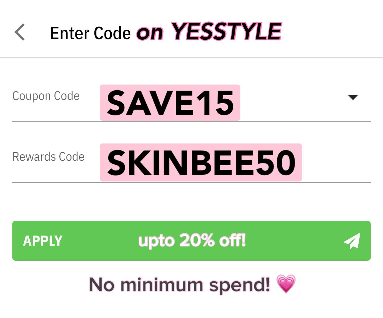 Use code SKINBEE50 + SAVE15 for 20 off on YESSTYLE! 💗 No minimum spend