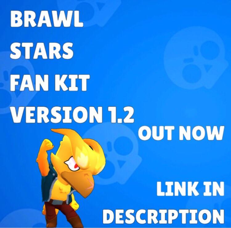 Brawl Stars Fan Kit Version 1.2 Out Now! Brawlstars