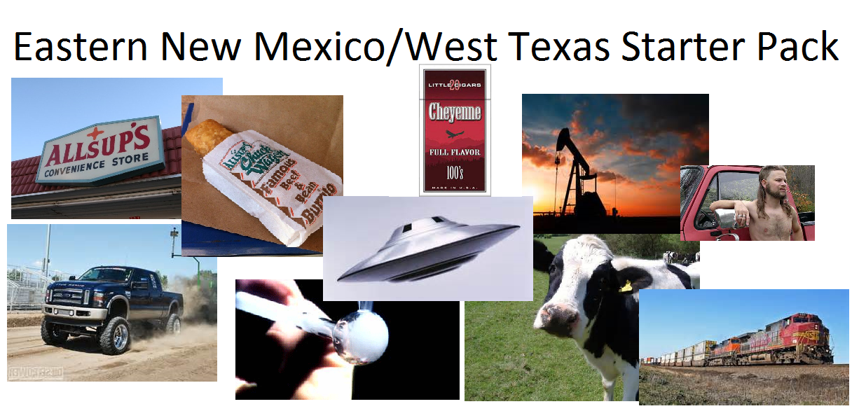 Eastern New Mexico/West Texas Starter Pack r/starterpacks