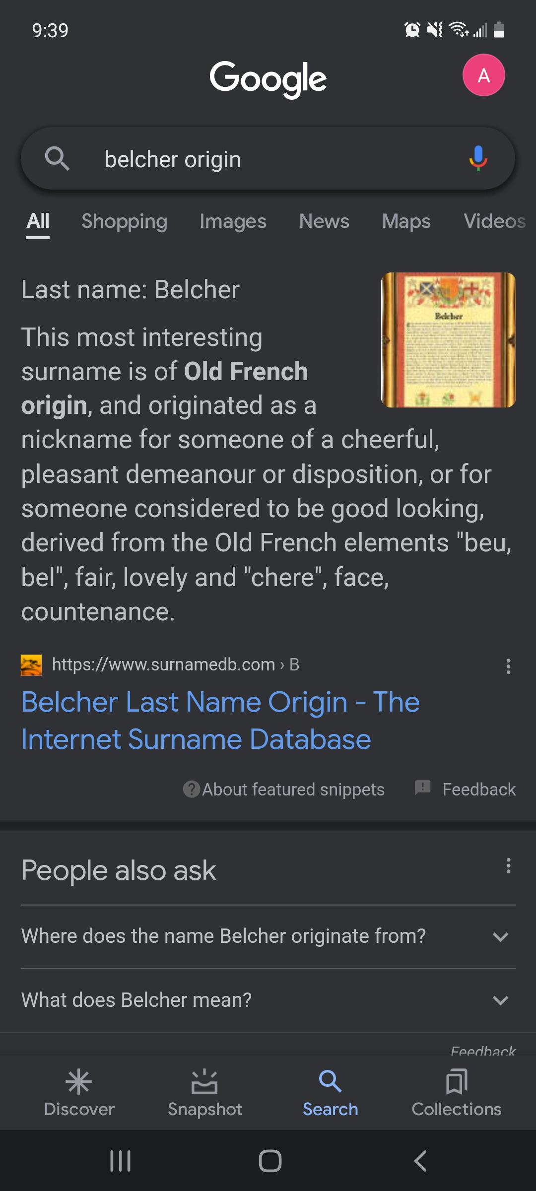 BELCHER is of Old French origin, and originated as a nickname for