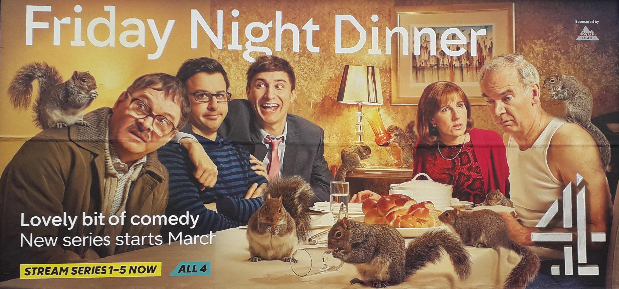Friday Night Dinner Billboard Poster. Seen this by mine had to share ). r/FridayNightDinner