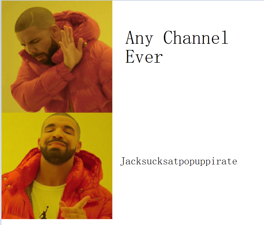 Meme JackSucksAtLife