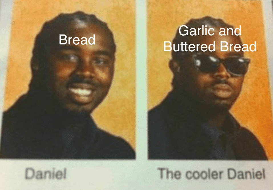 Garlic bread r/GarlicBreadMemes