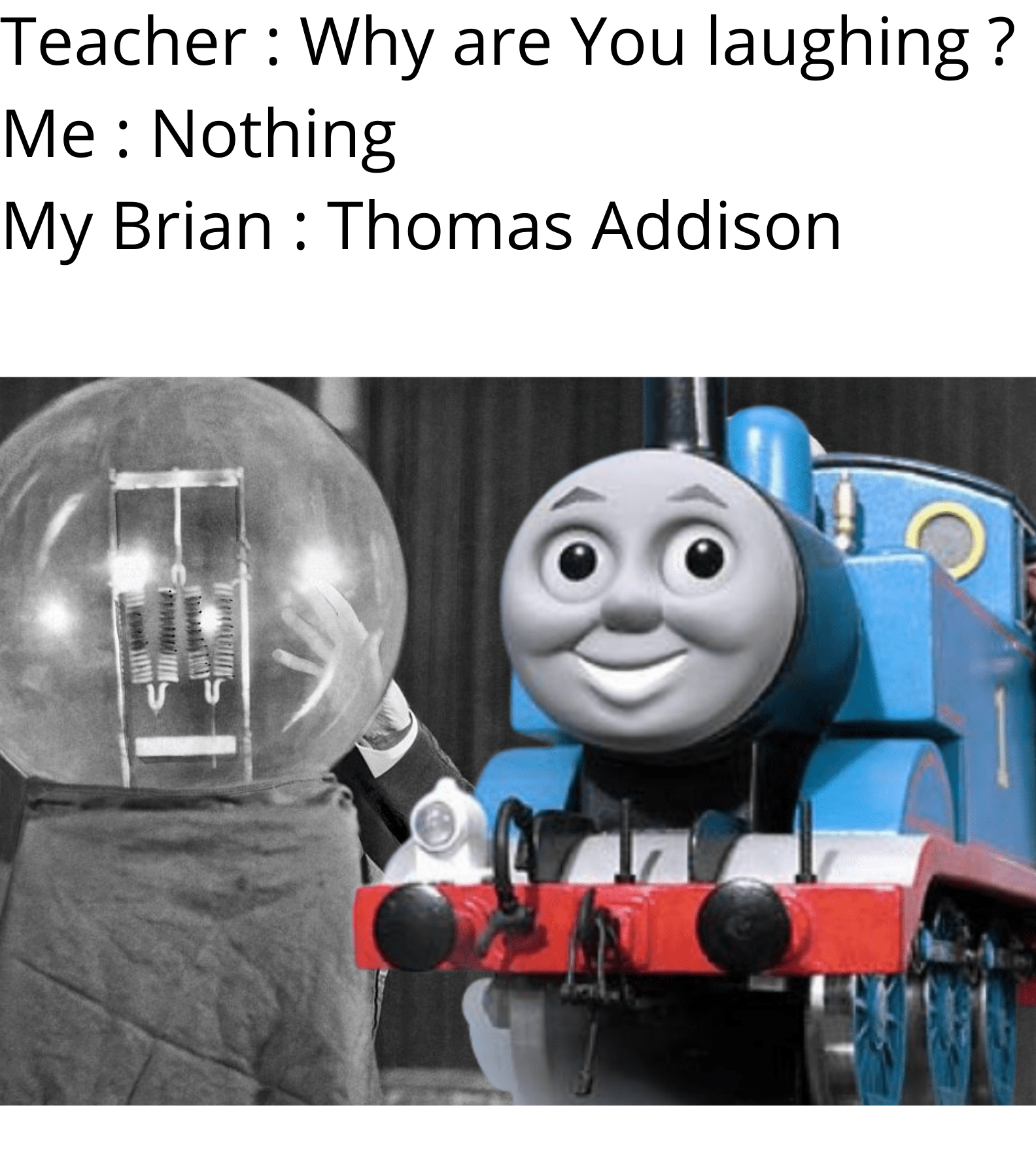 Thomas The Tank Engine Meme
