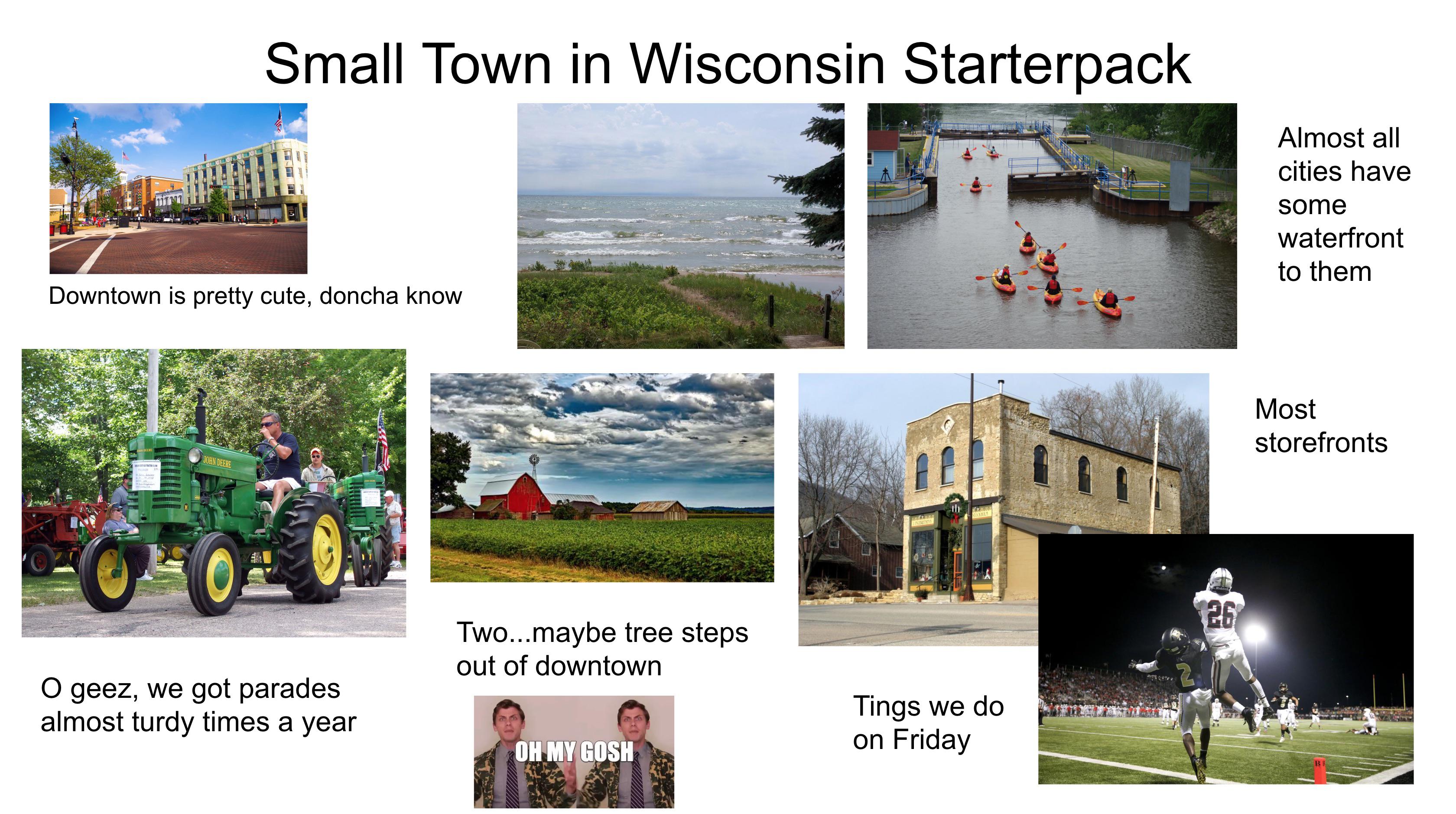 Small Town in Wisconsin Starterpack r/starterpacks
