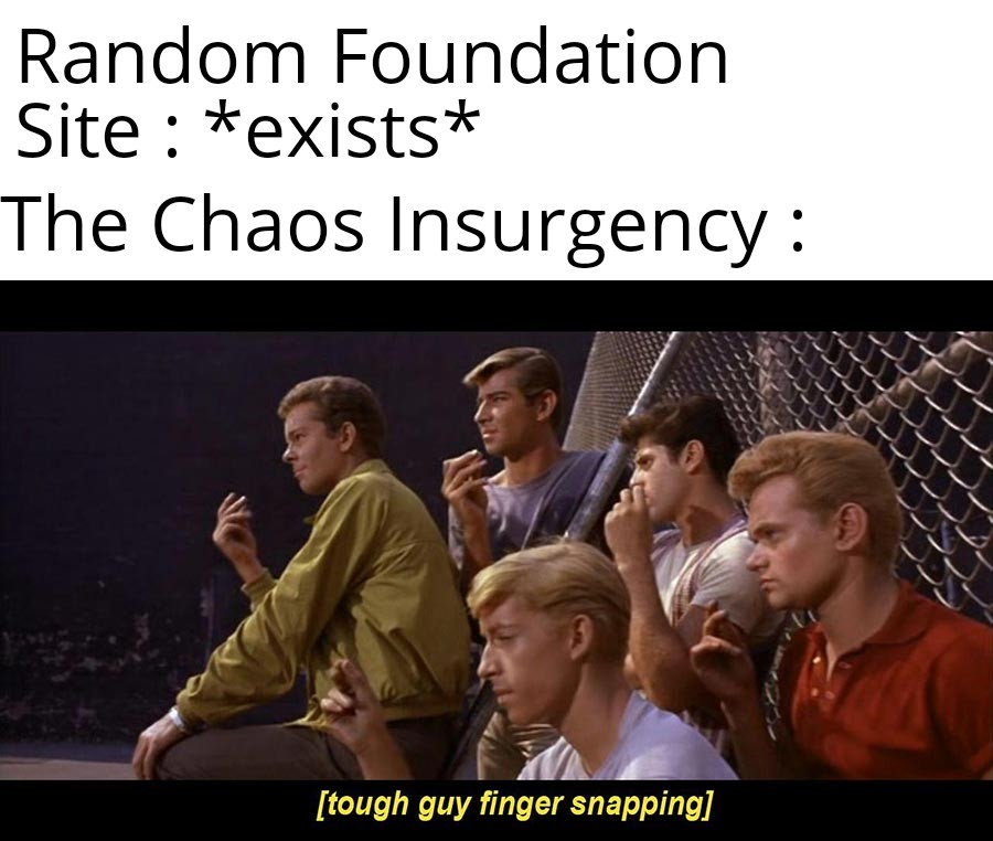 Chaos Insurgency Memes r/DankMemesFromSite19