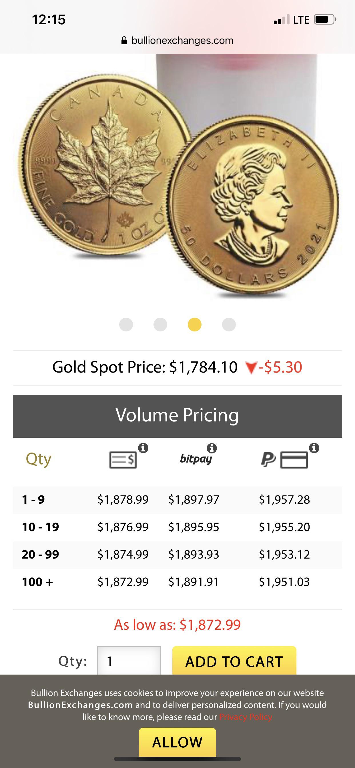 Canadian gold coin at 1878.99. Cheaper than American Eagle and Buffalo