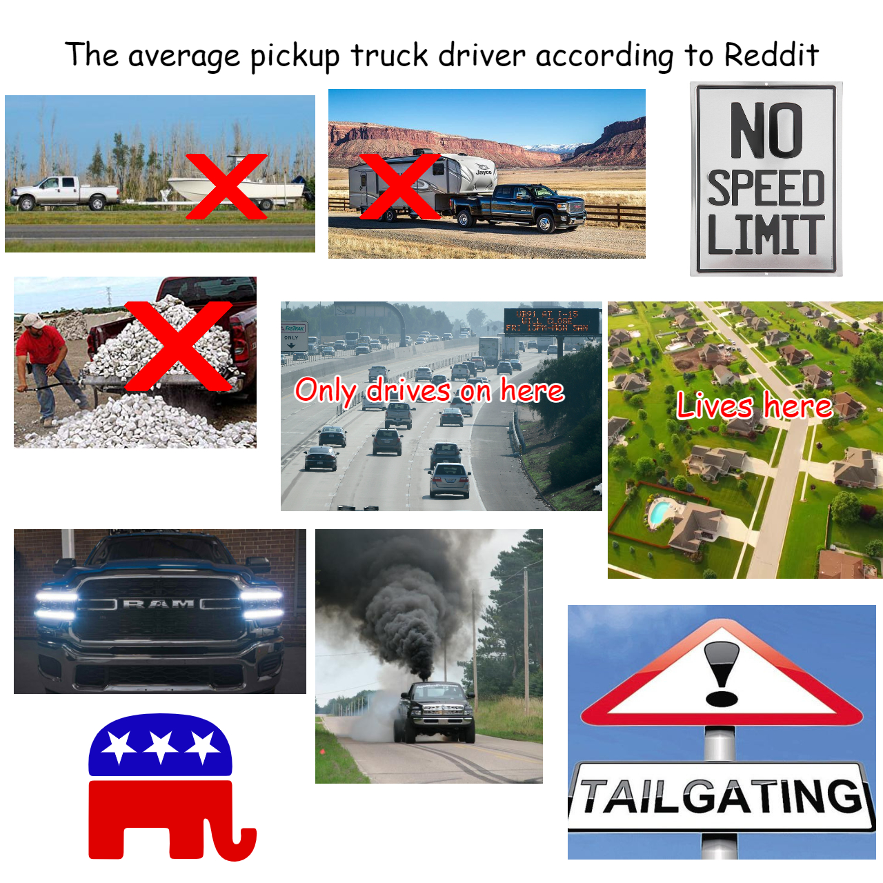 The average pickup truck driver according to Reddit Starter Pack r