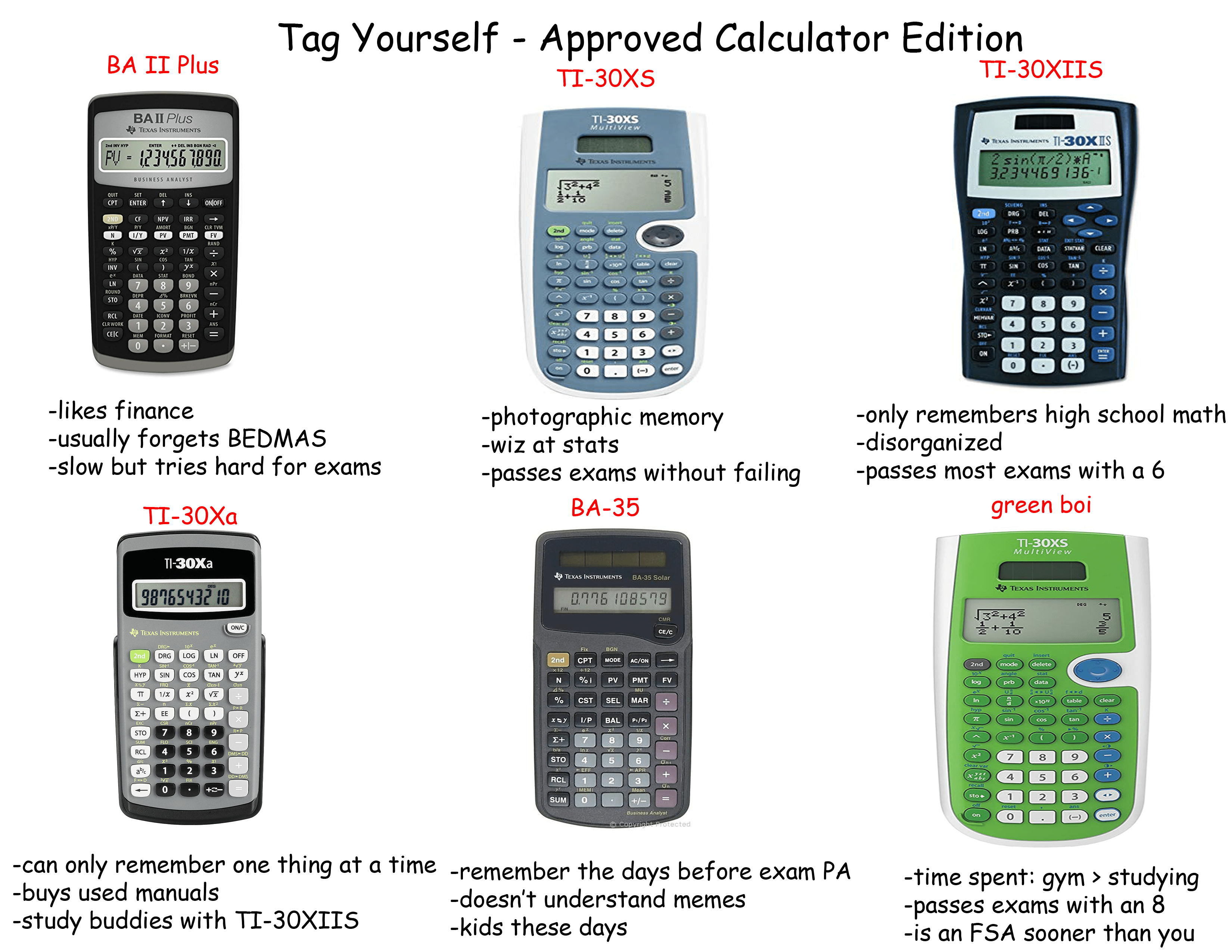 Tag Yourself Approved Exam Calculator Edition r/actuary