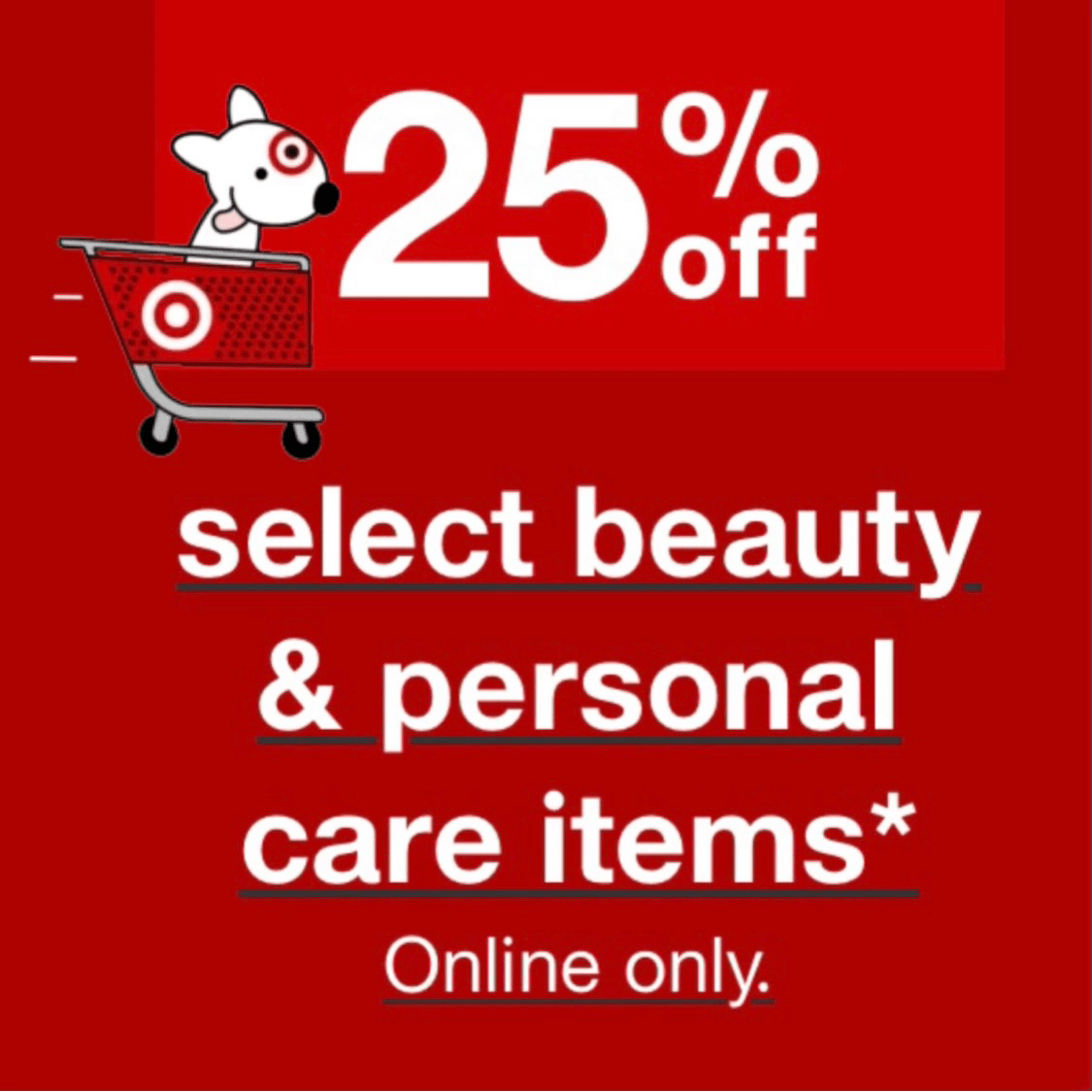 Target. 25 off select beauty & personal care items. Discount
