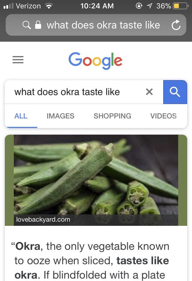 Okra tastes like... okra r/notinteresting