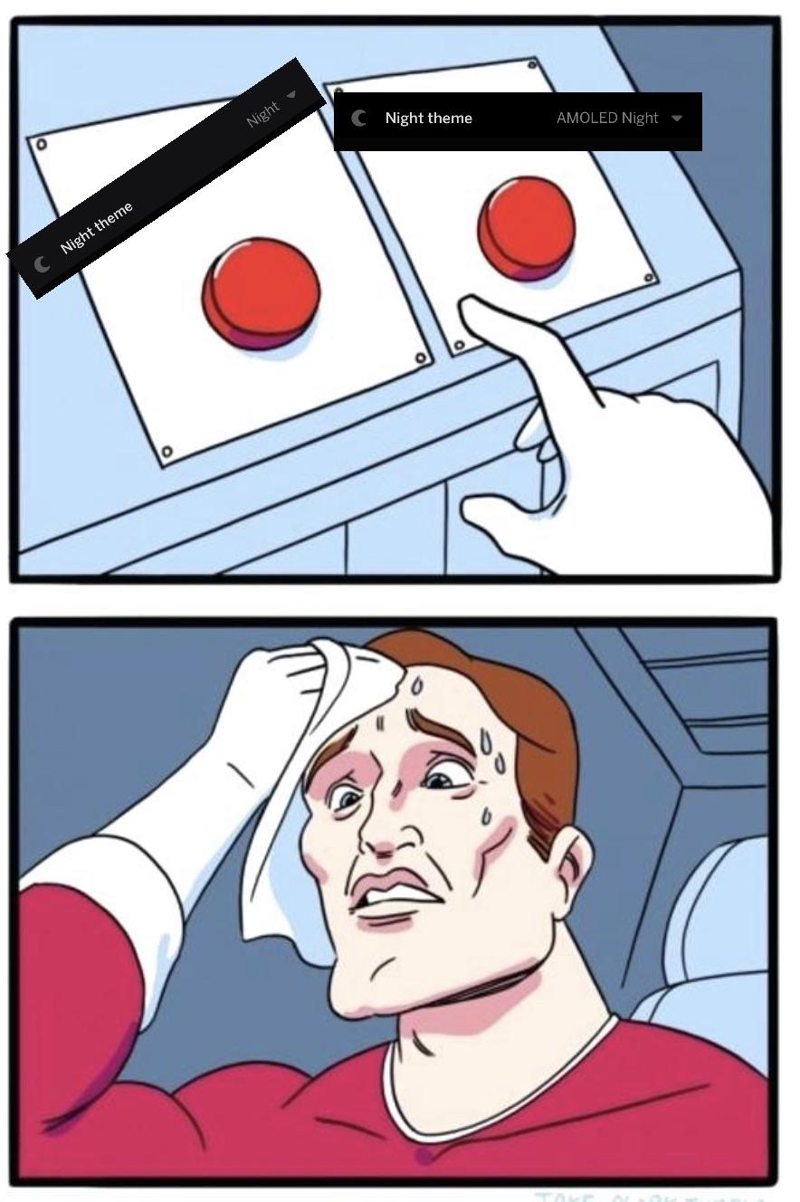 AMOLED night mode better r/memes