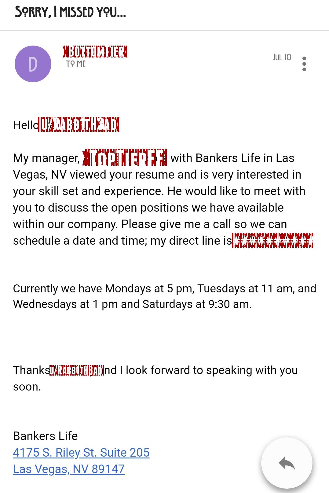 The Banker's Life "job offer" scam; feels similar to an mlm. Link to