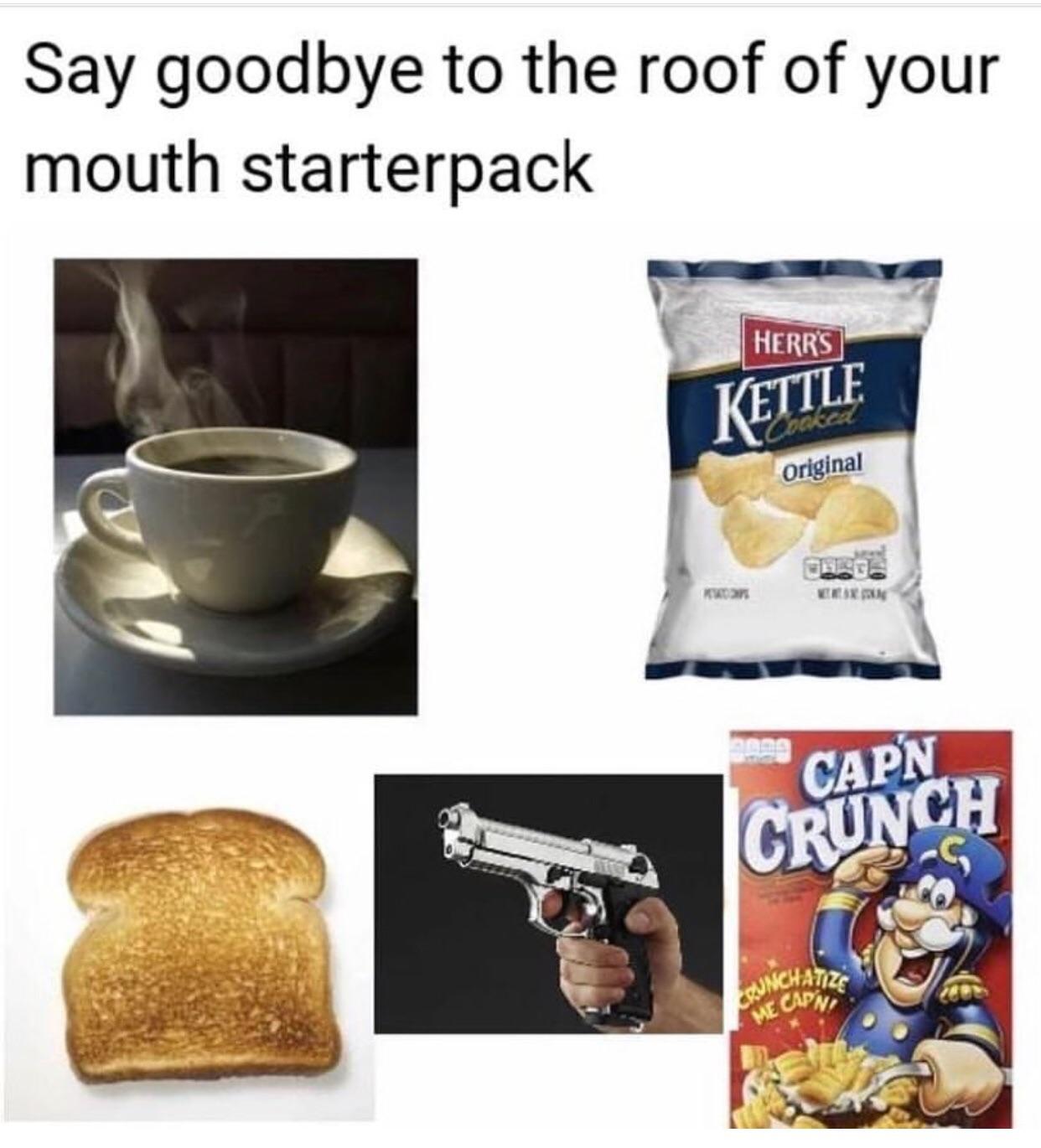 You should always butter toast or it will get stuck on the roof of your