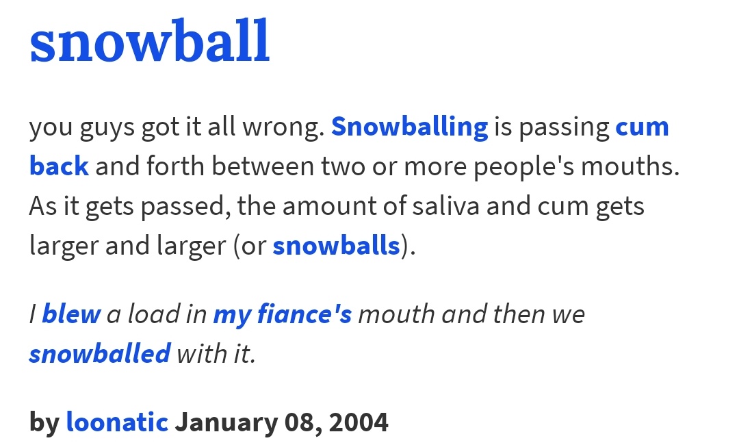 The Snowball r/urbandictionary