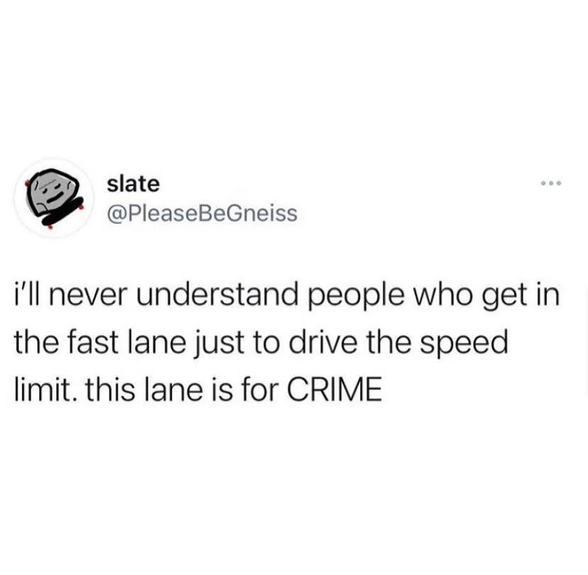 Applies to every highway on Long Island. r/longisland