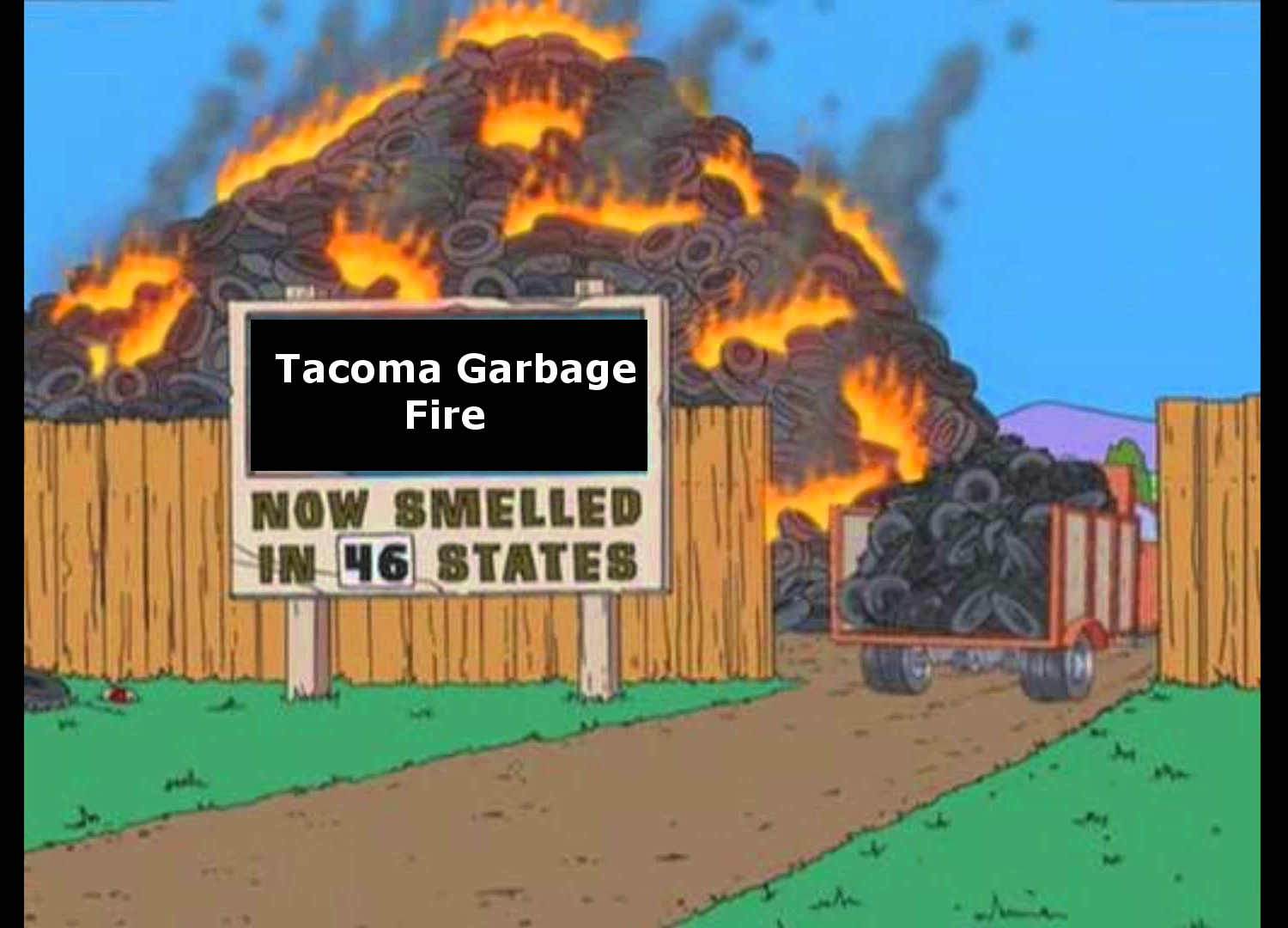 Garbage Fire, Circa 2018