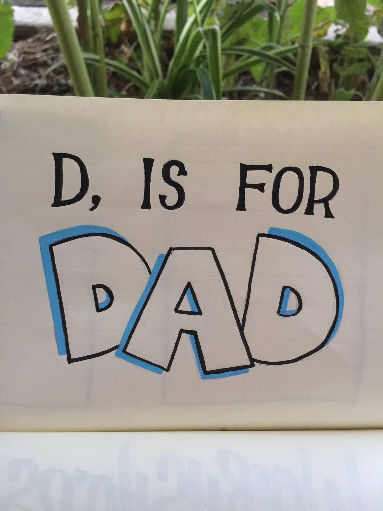 D, is for DAD Coming to terms with my 2 year old calling another man dad. r/SingleDads